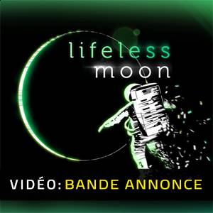 Lifeless Moon Bande-annonce Vidéo