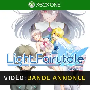Light Fairytale Episode 3 Xbox One – Bande-annonce