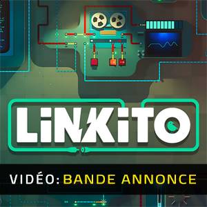 Linkito Bande-annonce Vidéo