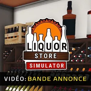 Liquor Store Simulator - Bande-annonce Vidéo