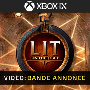 LIT Bend the Light - Trailer