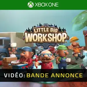 Little Big Workshop Xbox One – Bande-annonce