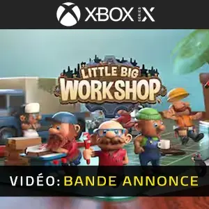 Little Big Workshop Xbox Series – Bande-annonce