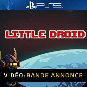 Little Droid PS5 Vidéo de la bande-annonce