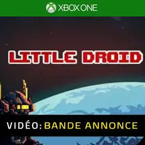 Little Droid Xbox One Vidéo de la bande-annonce