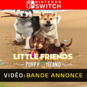 Little Friends Puppy Island Nintendo Switch - Bande-annonce