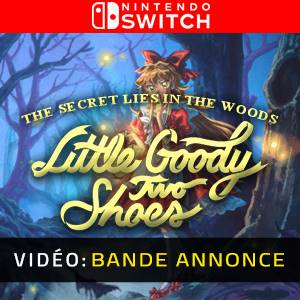 Little Goody Two Shoes Nintendo Switch - Bande-Annonce