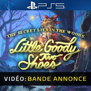 Little Goody Two Shoes PS5 - Bande-Annonce
