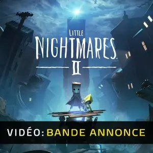 Little Nightmares 2 - Bande-annonce vidéo