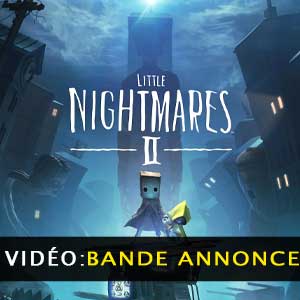 Little Nightmares 2 Bande-annonce vidéo