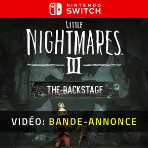 Little Nightmares 3 The Backstage Nintendo Switch - Bande-annonce vidéo