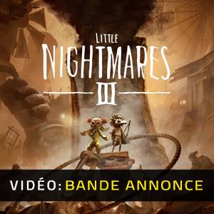 Little Nightmares 3 - Bande-annonce