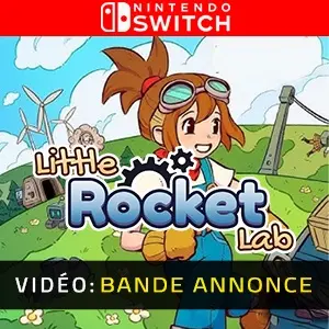 Little Rocket Lab Nintendo Switch - Bande-annonce