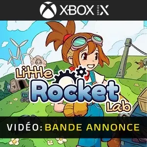 Little Rocket Lab Xbox Series - Bande-annonce