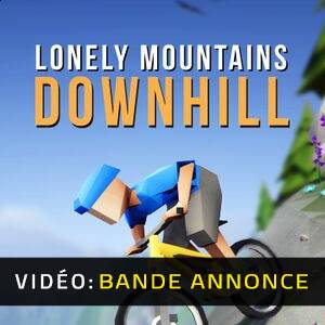 Lonely Mountains Downhill - Bande-annonce Vidéo