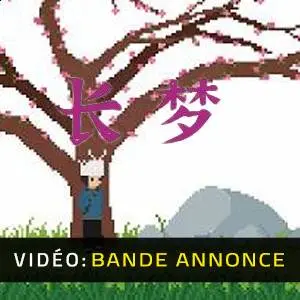 Long Dream - Bande-annonce