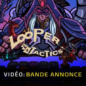 Looper Tactics - Bande-annonce