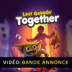 Loot Gobblin' Together - Bande-annonce