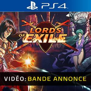 Lords of Exile PS4- Bande-annonce Vidéo
