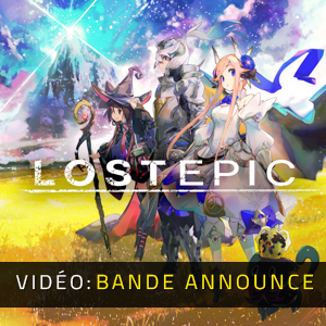 LOST EPIC - Remorque