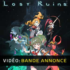 Lost Ruins Bande-annonce vidéo