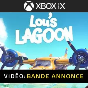 Lou’s Lagoon Xbox Series - Bande-annonce