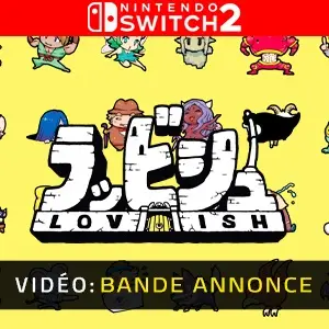 Lovish Nintendo Switch 2 - Bande-annonce