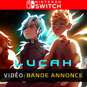 Lucah Born of a Dream Nintendo Switch Bande-annonce Vidéo