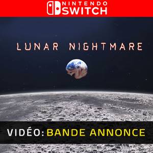 Lunar Nightmare - Bande-annonce Vidéo