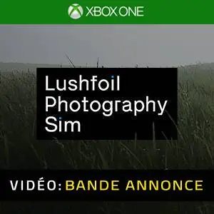 Lushfoil Photography Sim Xbox One - Bande-annonce Vidéo