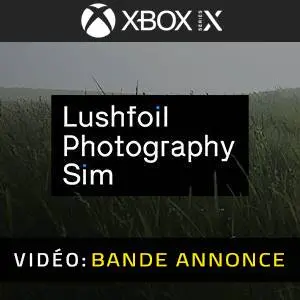 Lushfoil Photography Sim Xbox Series - Bande-annonce Vidéo