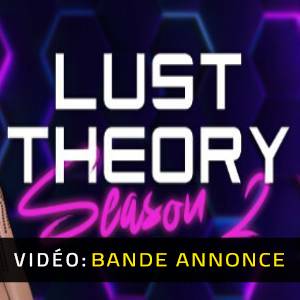 Lust Theory Season 2 - Bande-annonce
