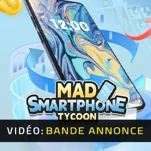 Mad Smartphone Tycoon - Bande-annonce
