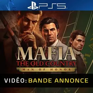 Mafia The Old Country Man of Honor PS5 -  Bande-annonce Vidéo