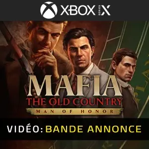 Mafia The Old Country Man of Honor Xbox Series -  Bande-annonce Vidéo