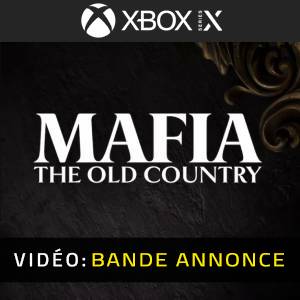 Mafia: The Old Country Xbox Series X - Bande-annonce Vidéo