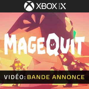 MageQuit Xbox Series- Bande-annonce vidéo