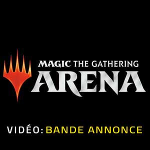 Magic The Gathering Arena - Bande-annonce vidéo