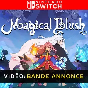 Magical Blush Nintendo Switch – Bande-annonce