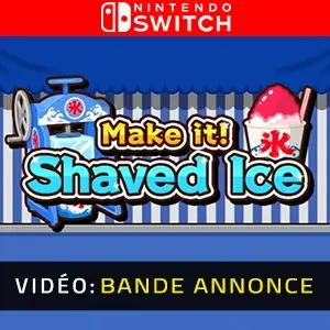 Make it! Shaved Ice Nintendo Switch - Bande-annonce vidéo