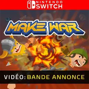 Make War Nintendo Switch - Bande-annonce Vidéo
