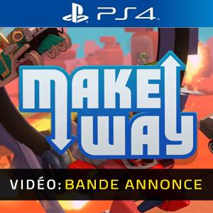 Make Way PS4 - Bande-annonce