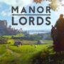 Manor Lords : Sécurisez votre copie du jeu le plus souhaité sur Steam