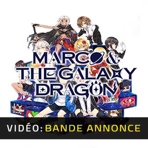 Marco and the Galaxy Dragon - Remorque