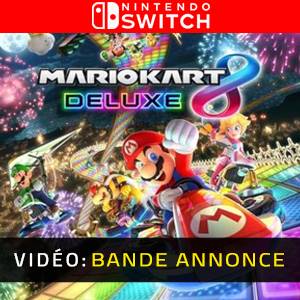 Mario Kart 8 Deluxe - Bande-annonce