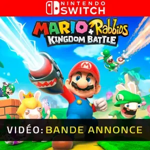 Mario + Rabbids Kingdom Battle Nintendo Switch - Bande-annonce