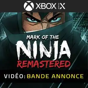 Mark of the Ninja Remastered Xbox Series - Bande-annonce Vidéo