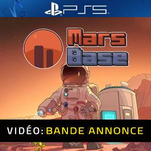 Mars Base - Bande-annonce vidéo