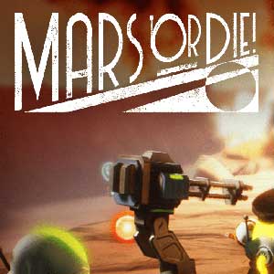 Acheter Mars or Die! Clé CD Comparateur Prix