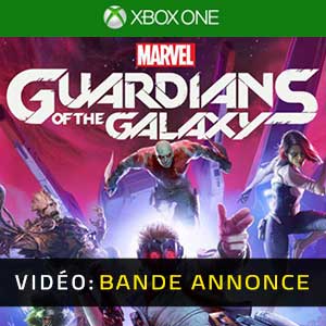 Marvel’s Guardians of the Galaxy Xbox One Bande-annonce Vidéo